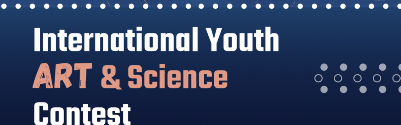 International Youth Art & Science Contest